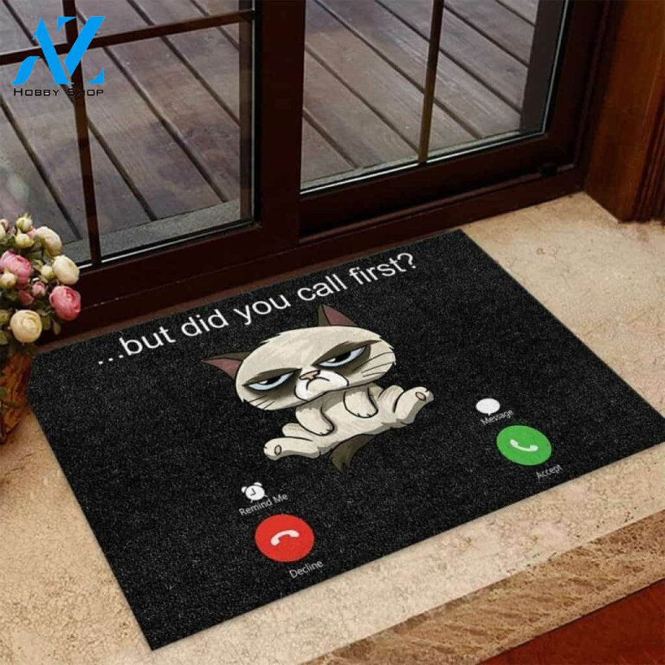 But Did You Call First Cat Doormat