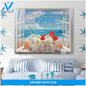 Butterflies And Beach Canvas, Today Only Happens Once Canvas Wall Art Decor
