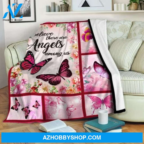 Butterfly Believe There Are Angels Among Us Blanket Gift For Butterfly Lovers Birthday Gift Home Decor Bedding Couch Sofa Soft and Comfy Cozy