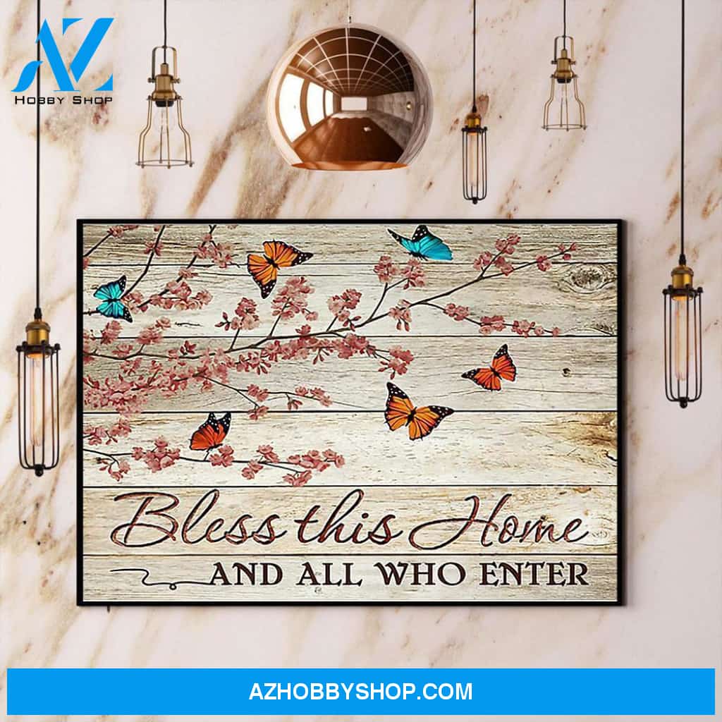 Butterfly Bless This Home And All Who Enter Canvas And Poster, Wall Decor Visual Art