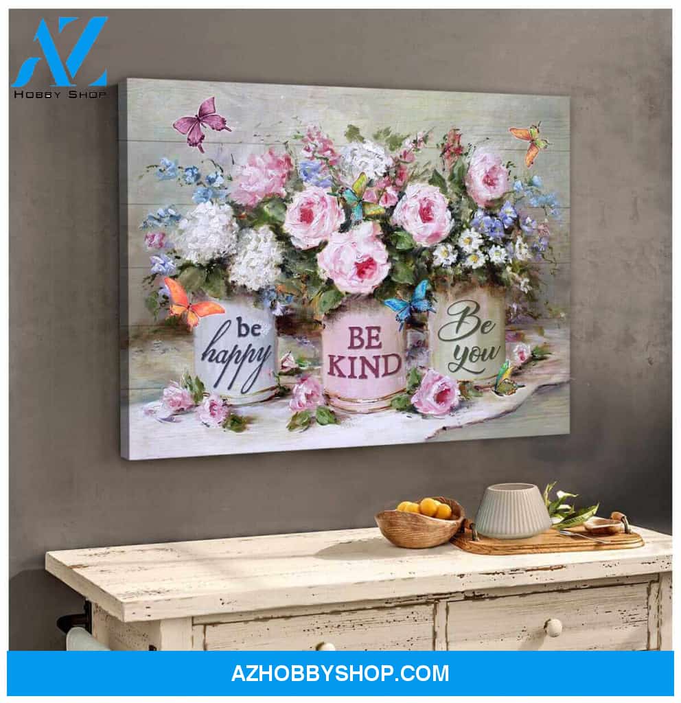 Butterfly Canvas Be Happy Be Kind Be You Wall Art Decor