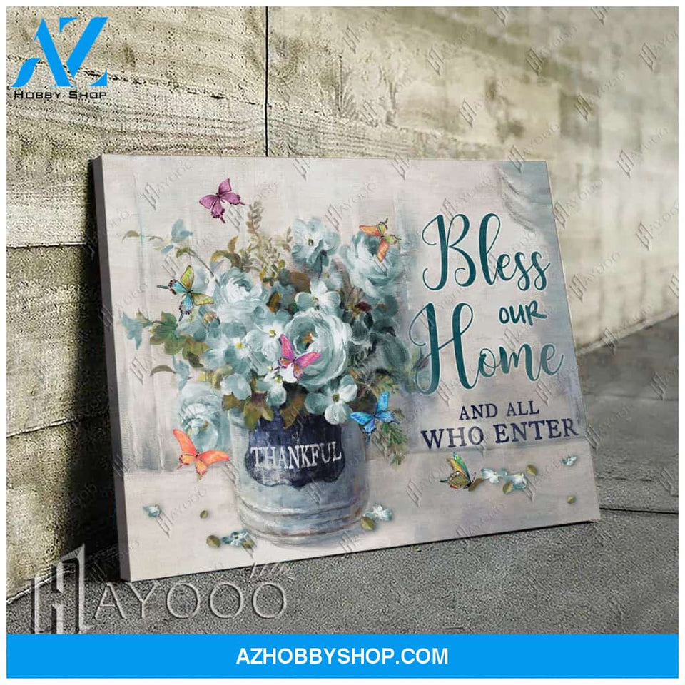 Butterfly - Canvas - Bless Our Home And All Who Enter