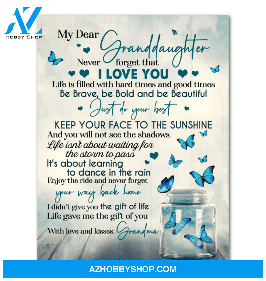 Butterfly Canvas Giving Granddaughter Life Gave Me The Gift Of You Framed Matte Canvas