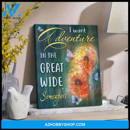 Butterfly Canvas I Want Adventure Wall Art, Canvas Wall Art