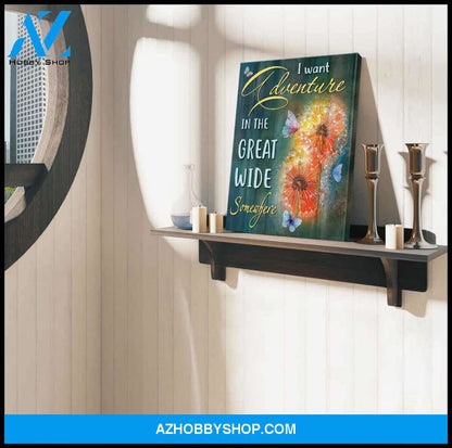 Butterfly Canvas I Want Adventure Wall Art, Canvas Wall Art