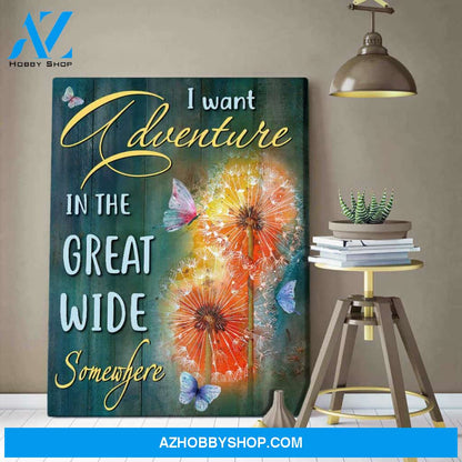 Butterfly Canvas I Want Adventure Wall Art, Canvas Wall Art