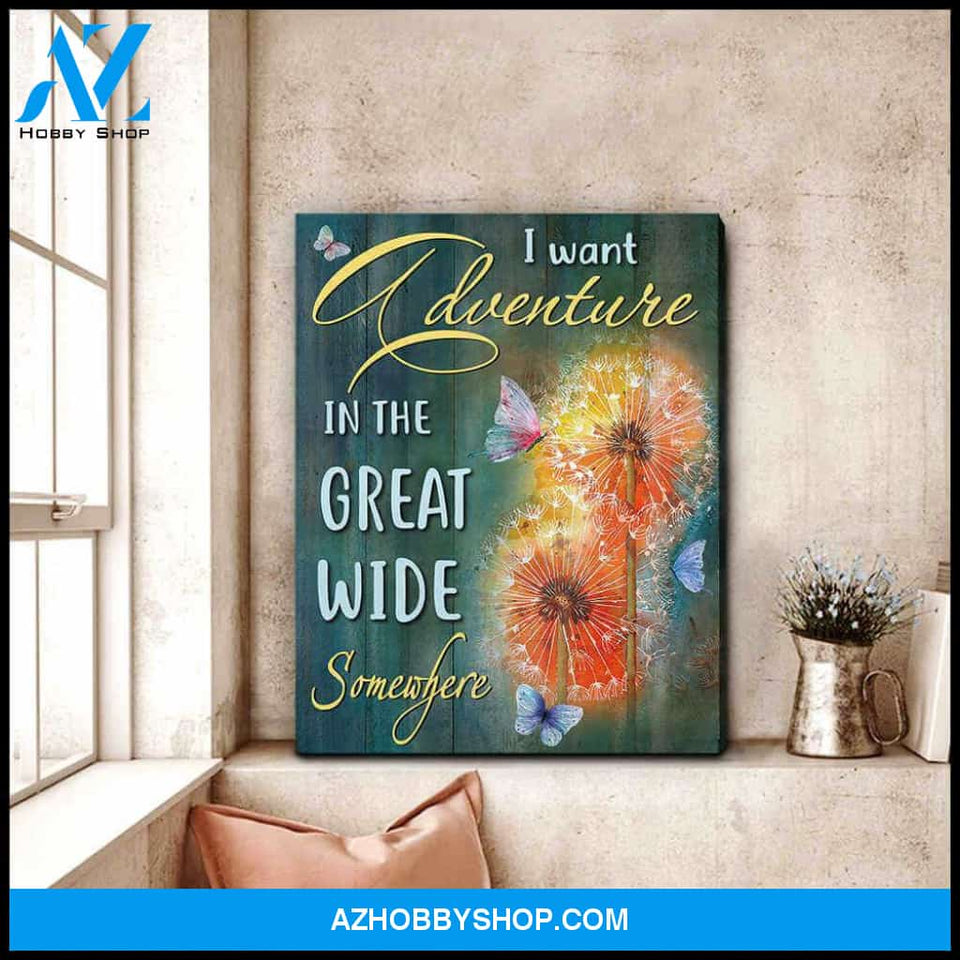 Butterfly Canvas I Want Adventure Wall Art, Canvas Wall Art