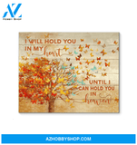 Butterfly Canvas I Will Hold You In My Heart