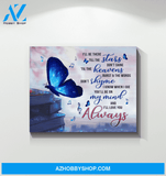 Butterfly Canvas I'Ll Love You Always Giving Mom