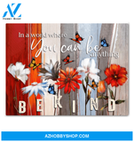 Butterfly Canvas In A Word Where You Can Be Anything Be Kind
