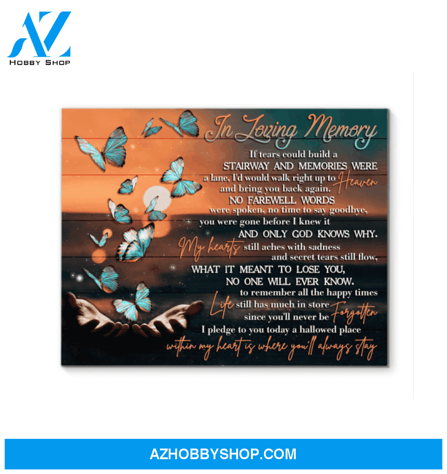 Butterfly Canvas In Loving Memory You Will Never Be Forgetten