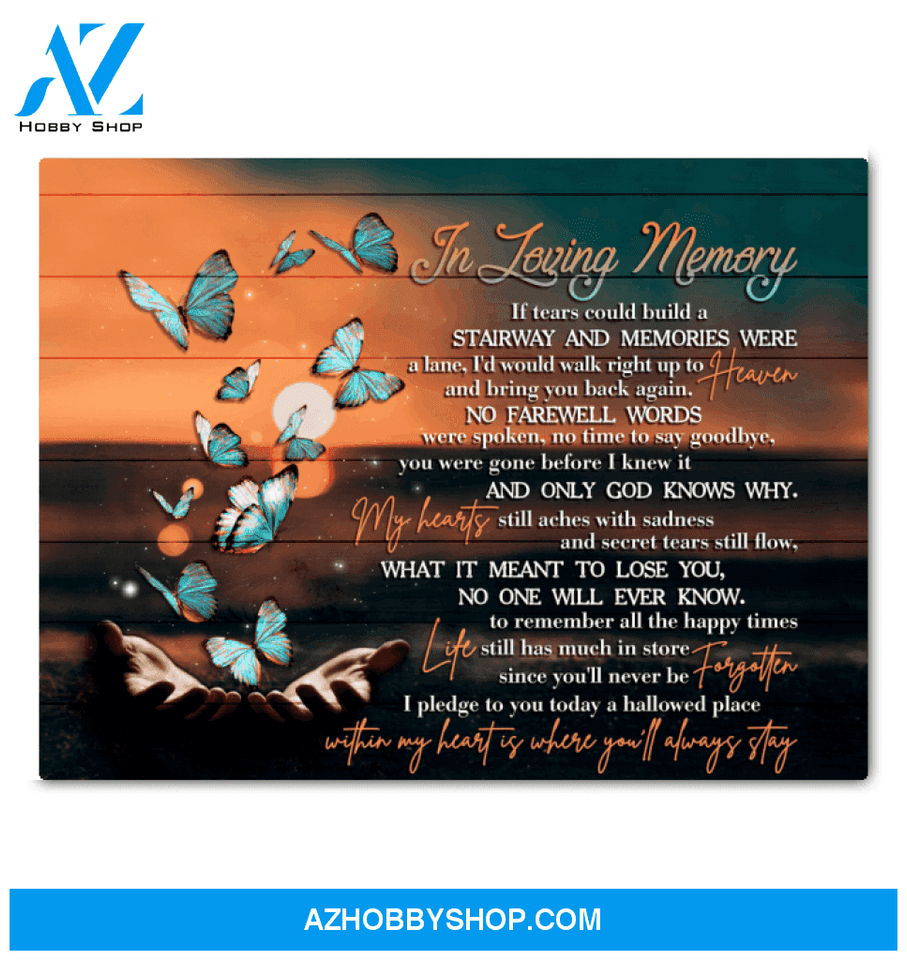 Butterfly Canvas In Loving Memory You Will Never Be Forgetten