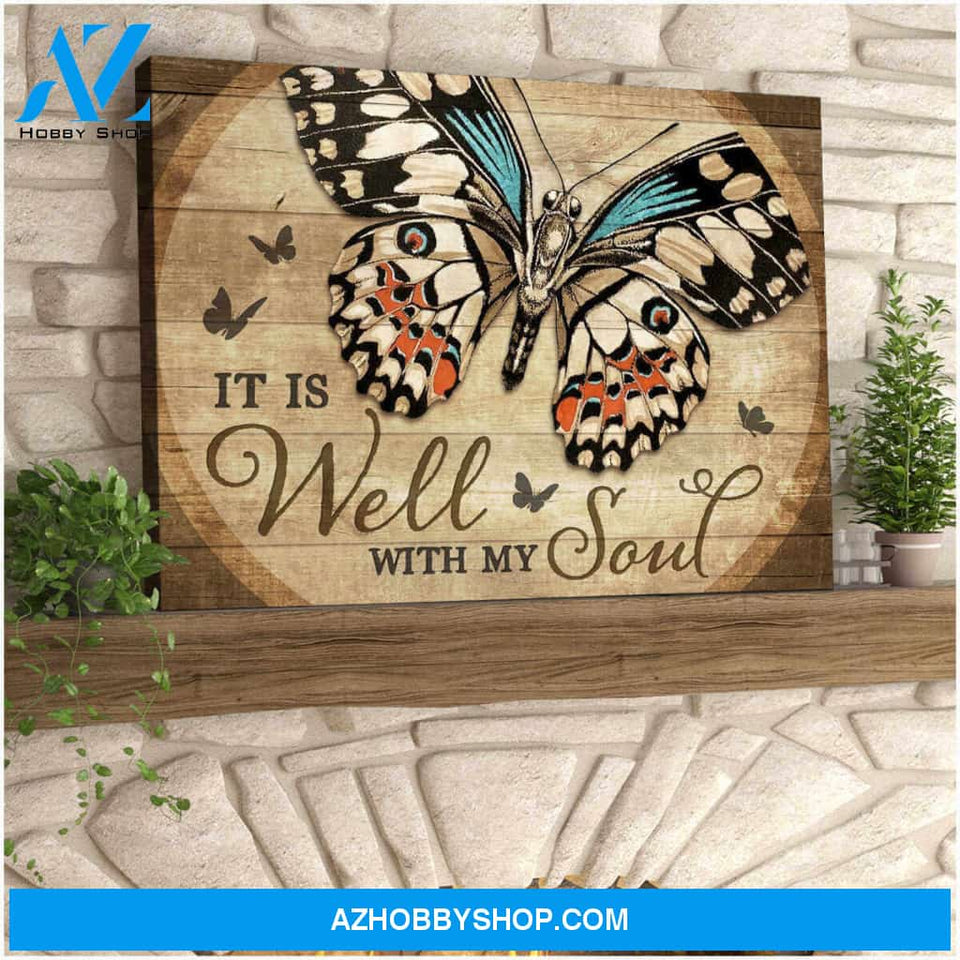 Butterfly Canvas It is well with my soul Wall Art Decor