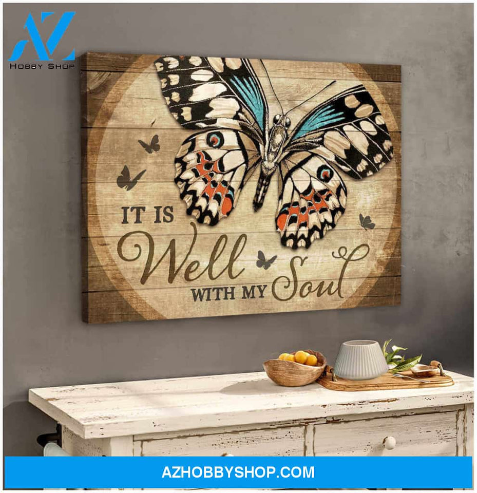Butterfly Canvas It is well with my soul Wall Art Decor