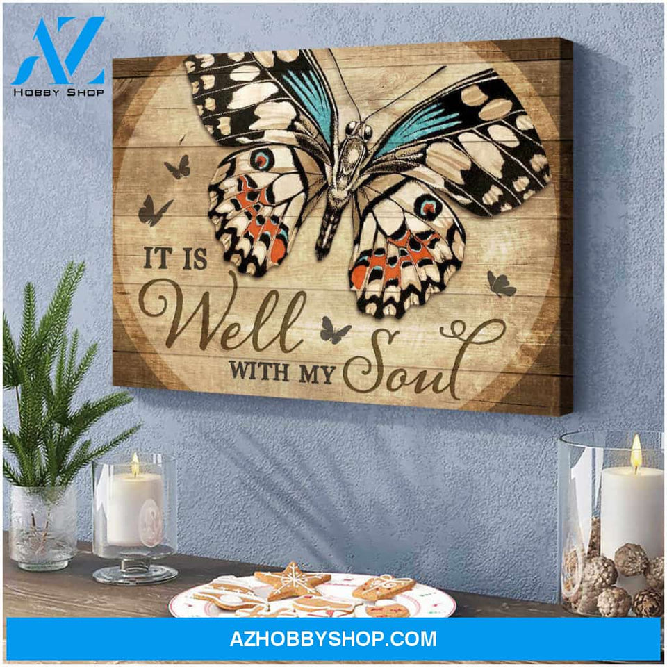 Butterfly Canvas It is well with my soul Wall Art Decor