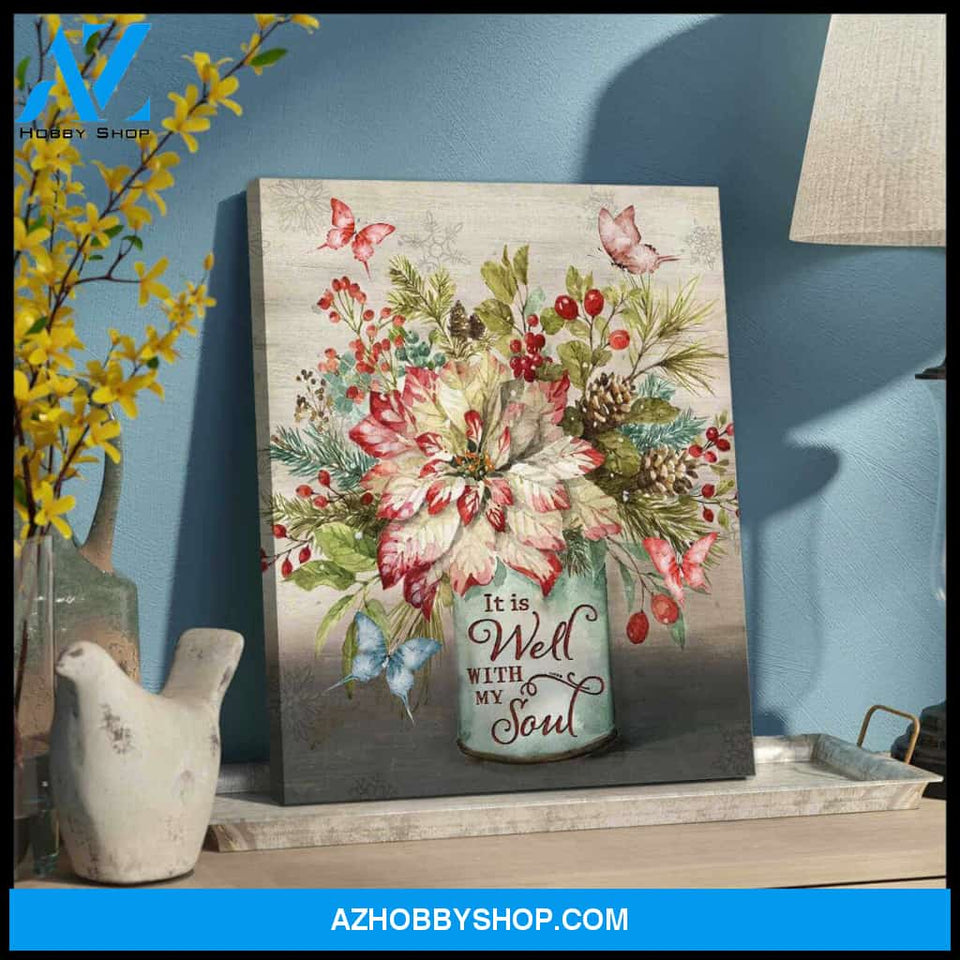 Butterfly Canvas It is well with my soul Wall Art Decor