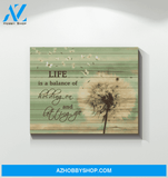 Butterfly Canvas Life Is Balance Holding On And Letting Go Giving People