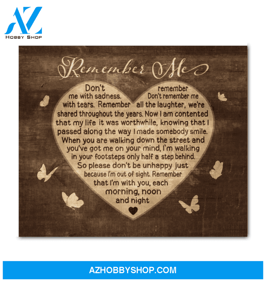 Butterfly Canvas Remember Me Gift For Family