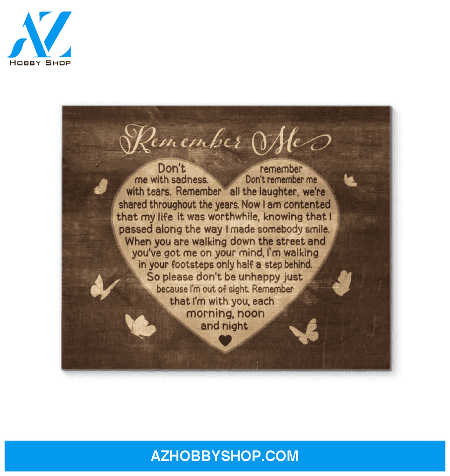 Butterfly Canvas Remember Me Gift For Family