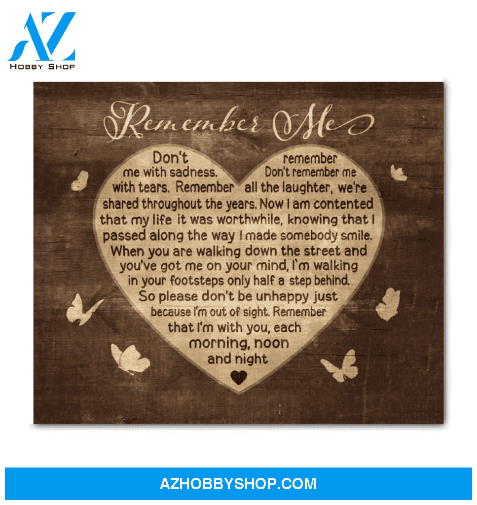 Butterfly Canvas Remember Me Gift For Family