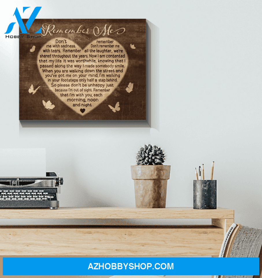 Butterfly Canvas Remember Me Gift For Family