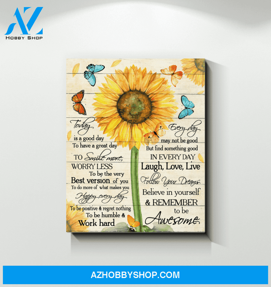 Butterfly Canvas Remember To Be Awesome Giving People