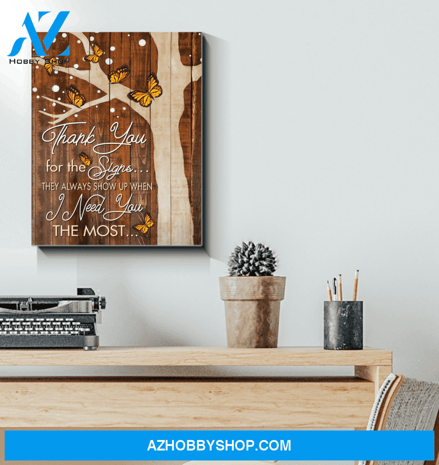 Butterfly Canvas Thank You For The Signs