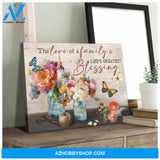 Butterfly Canvas The love of a family is lifes greatest blessing Wall Art Decor