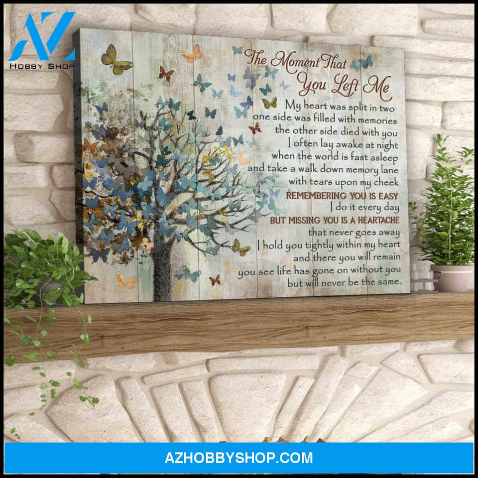 Butterfly Canvas The moment that you left me Wall Art Decor