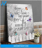 Butterfly Canvas Those We Love Don Go Away Wall Art Decor