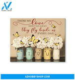 Butterfly Canvas Those We Love Don'T Go Away