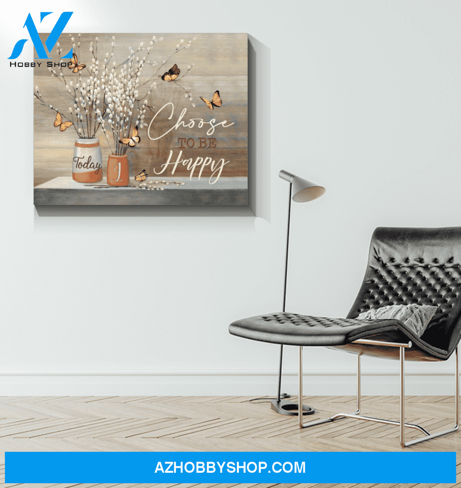 Butterfly Canvas Today I Choose To Be Happy Wall Decor Visual Art