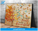 Butterfly - Canvas - You'Ll Be Remembered