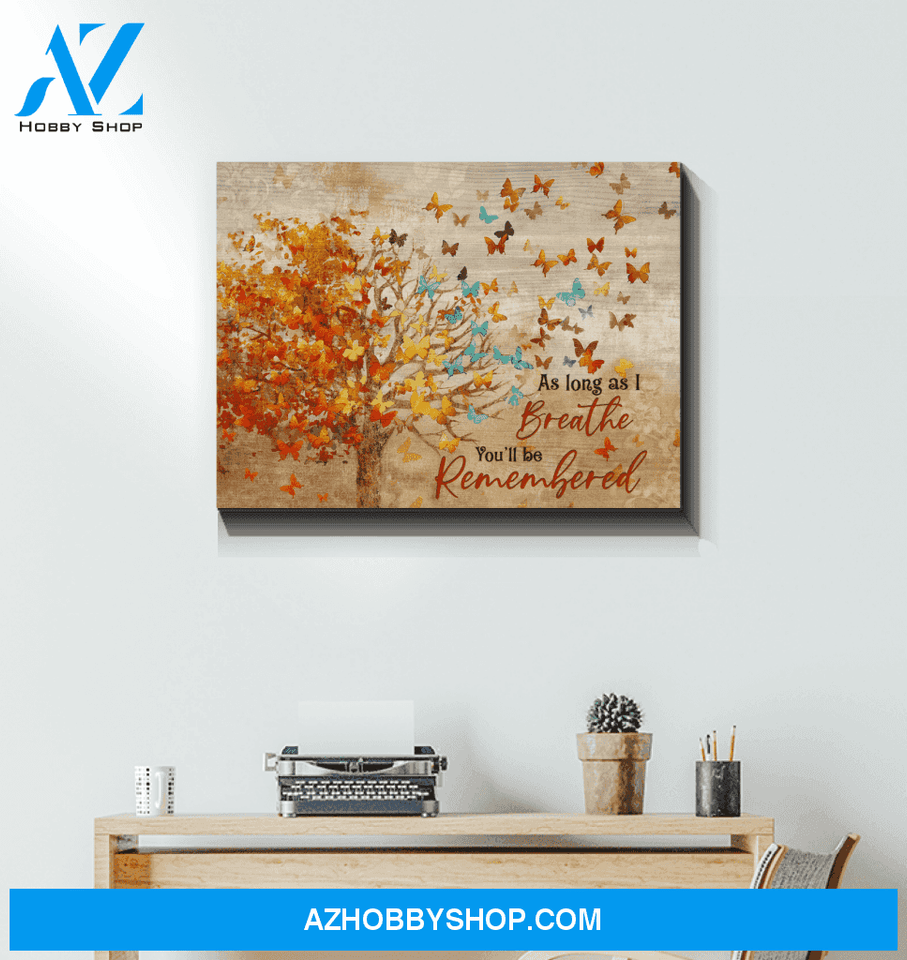Butterfly - Canvas - You'Ll Be Remembered