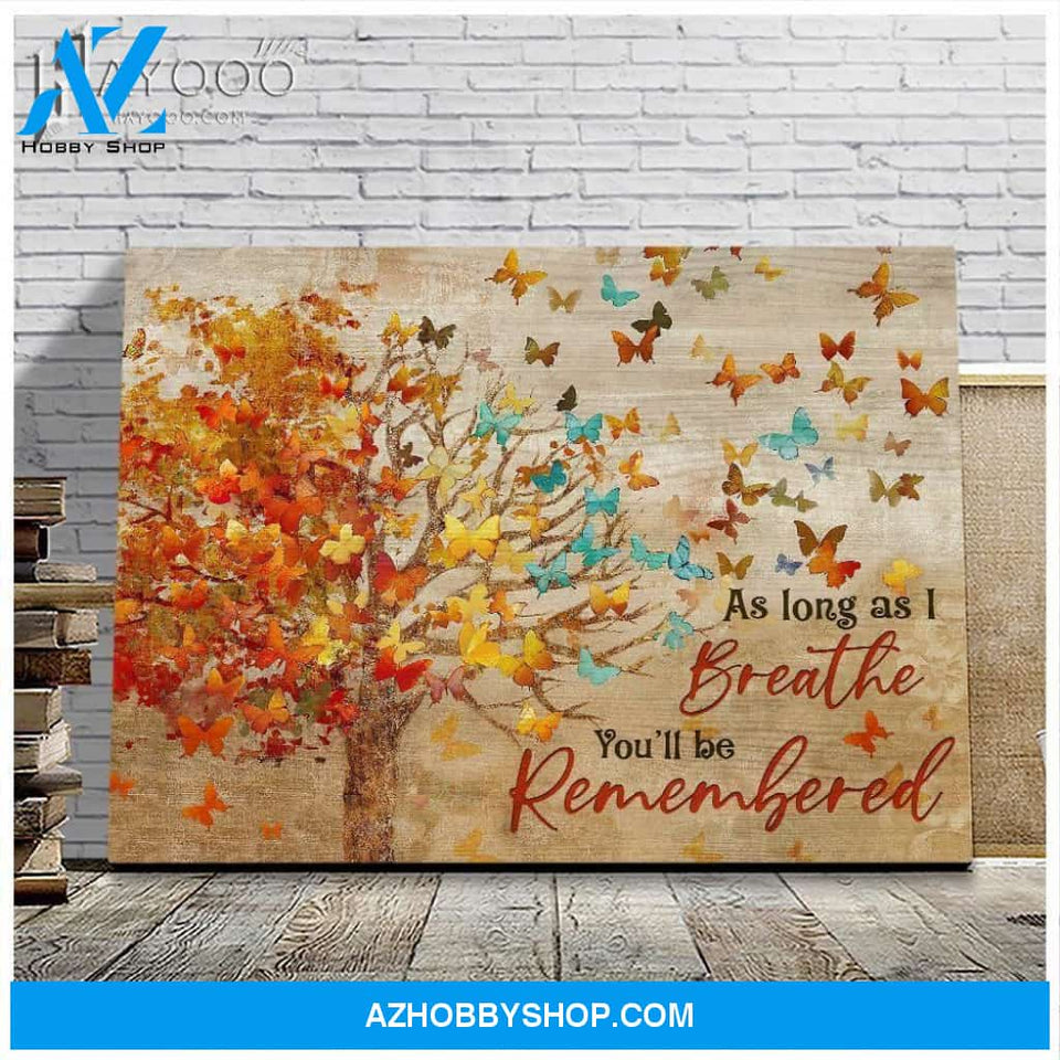 Butterfly - Canvas - You'Ll Be Remembered