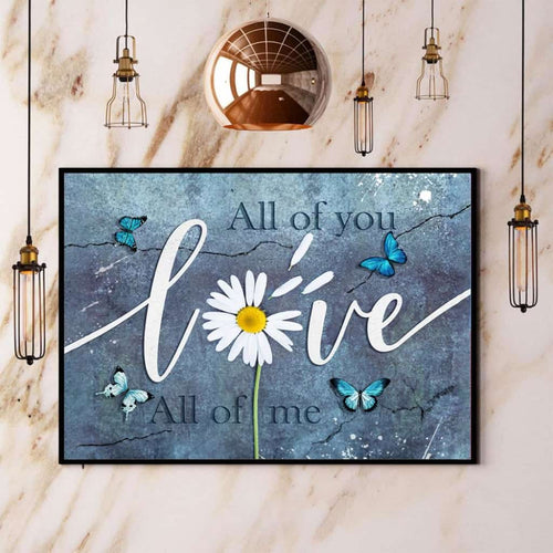 Butterfly Daisy All Of You Love All Of Me Paper Poster No Frame Matte Canvas Wall Decor