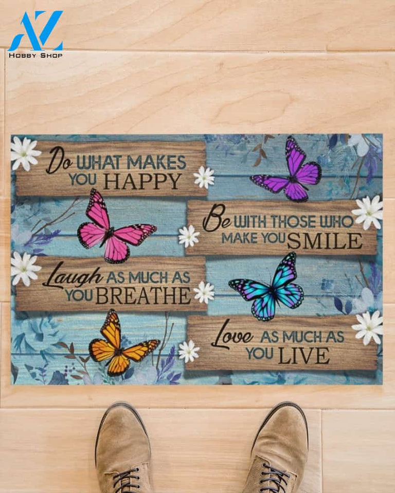 Butterfly Do What You Love Doormat Gift For Butterfly Lovers Birthday Gift Home Decor Warm House Gift Welcome Mat