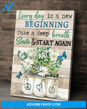 Butterfly, Everyday is a new beginning, take a deep breath smile and start again - Matte Canvas, gift for you, gift for family, christmas gift, gift for butterfly loverc28
