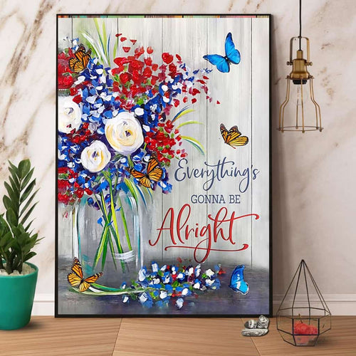 Butterfly Flower Everything'S Gonna Be Alright Paper Poster No Frame Matte Canvas Wall Decor