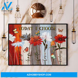 Butterfly Flower Today I Choose Joy Hope Faith Love Canvas And Poster, Wall Decor Visual Art