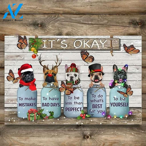 Butterfly Frenchies It's Okay Vintage Christmas Doormat Welcome Mat Housewarming Home Decor Gift For Dog Lovers Funny Doormat Gift Idea