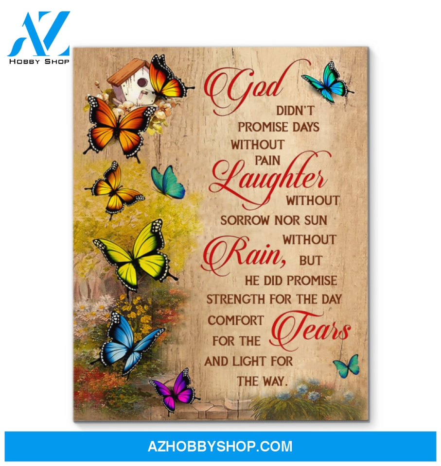 Butterfly God Didn't Promise Canvas Wall Art, Wall Decor Visual Art
