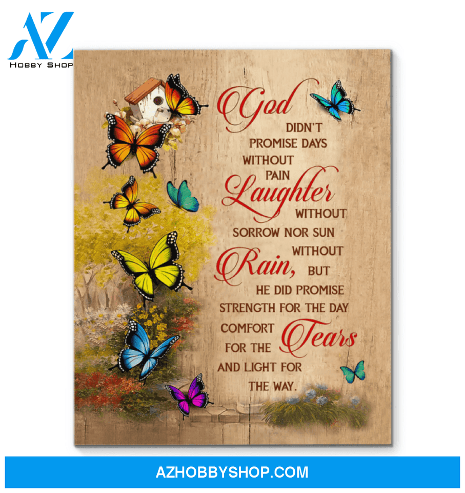 Butterfly God Didn't Promise Canvas Wall Art, Wall Decor Visual Art