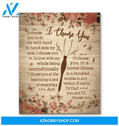 Butterfly I Choose You Wall Art Canvas Prints