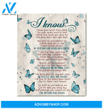 Butterfly I Know I'M Never Far Away Special Custom Design Canvas Gift