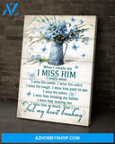 Butterfly, I miss him - Matte Canvas, gift for you, gift for widow, christmas gift, gift for butterfly lover c29