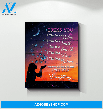 Butterfly I Miss You Everything Special Custom Design Canvas Gift