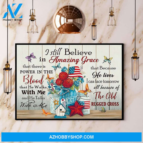 Butterfly I Still Believe In Amazing Grace Canvas And Poster, Wall Decor Visual Art