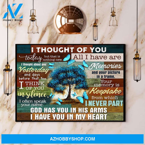 Butterfly I Thought Of You I Have You In My Heart Canvas And Poster, Wall Decor Visual Art