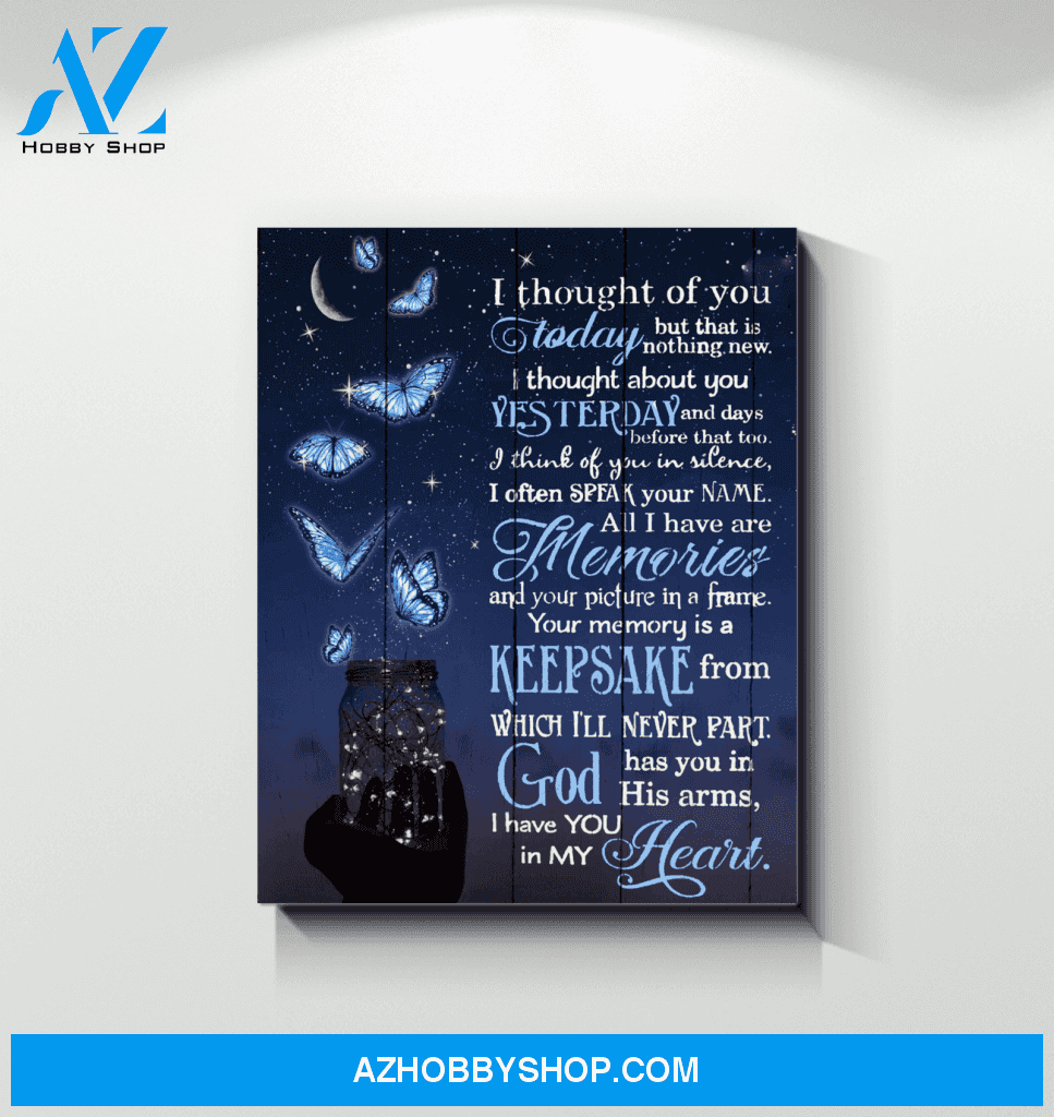 Butterfly I Thought Of You Special Custom Design Canvas